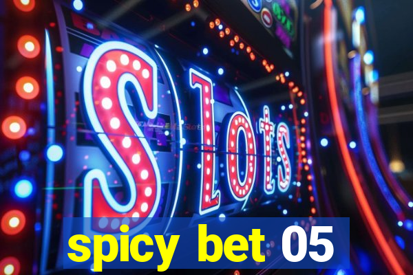 spicy bet 05